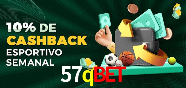 10% de bônus de cashback na 57qbet